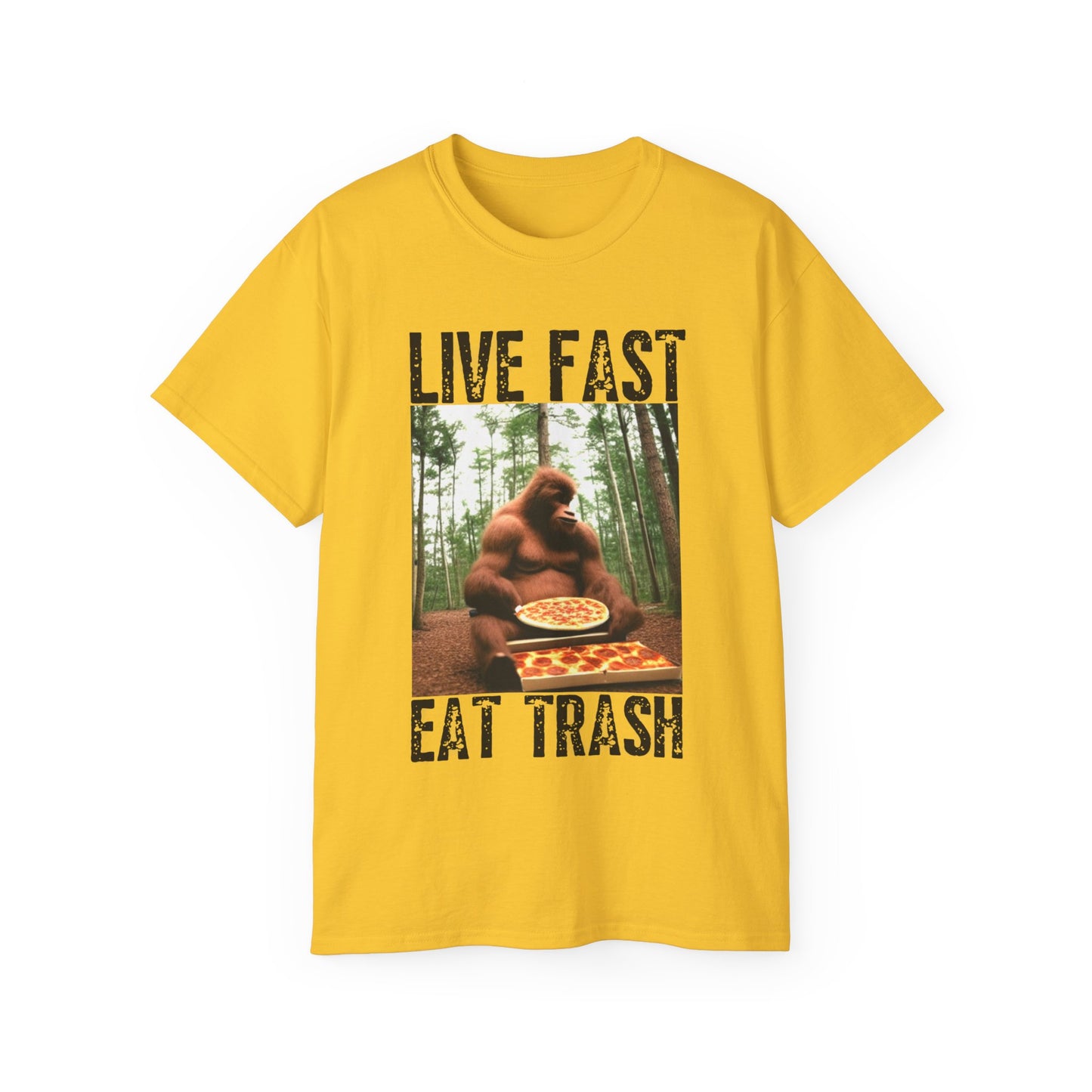 Sasquatch Live Fast Eat Trash Shirt