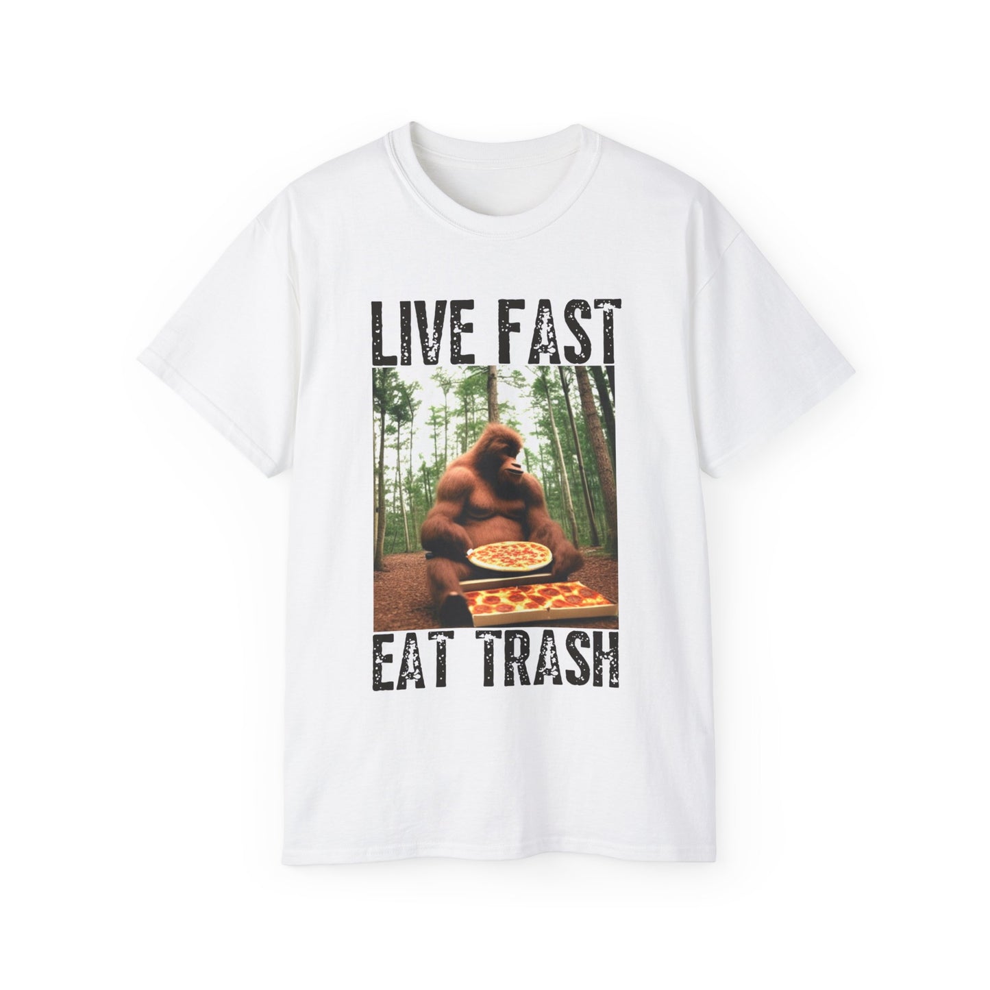 Sasquatch Live Fast Eat Trash Shirt