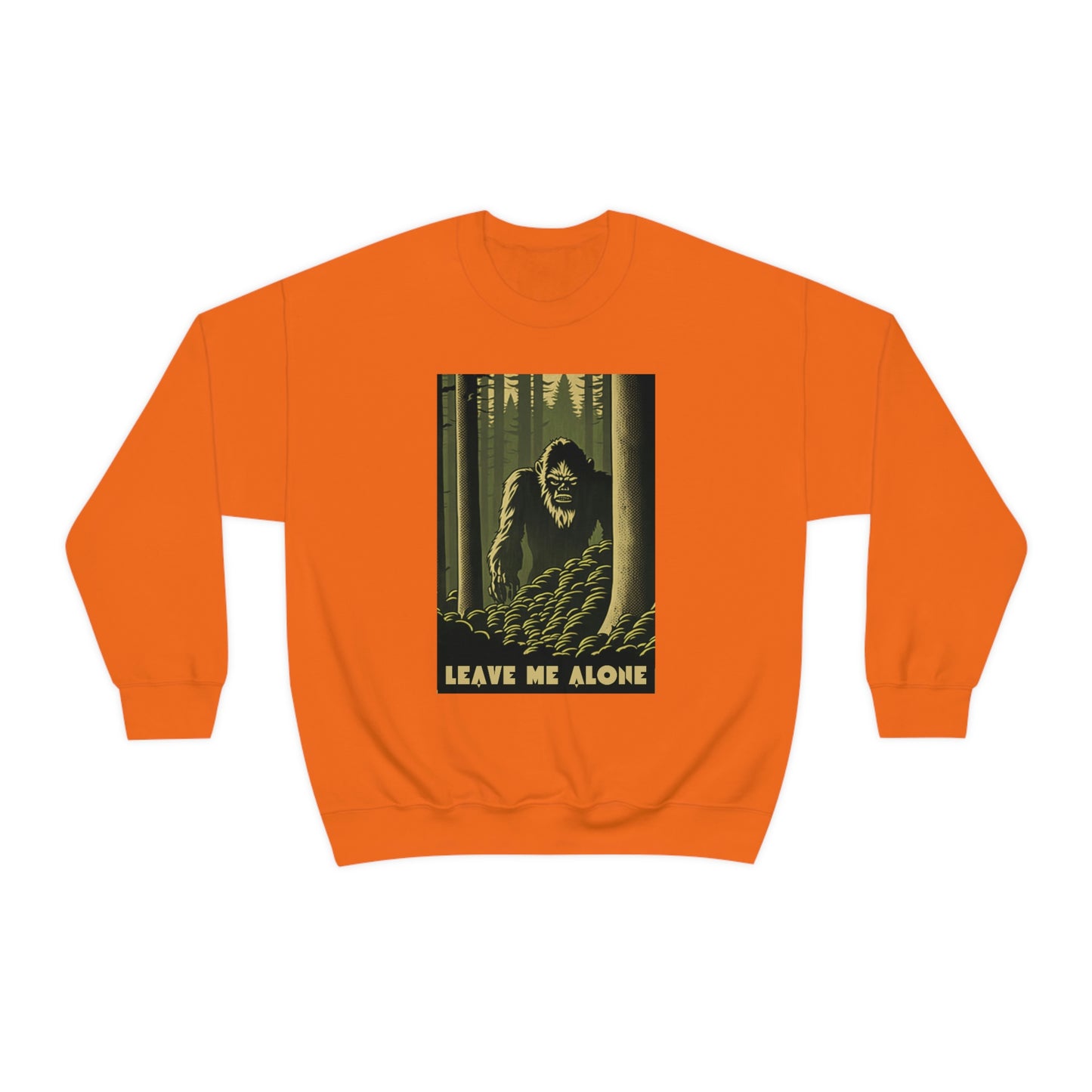 "Leave Me Alone" Sasquatch Crewneck Sweatshirt