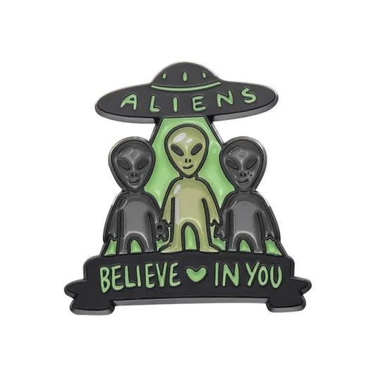 Aliens Believe in You Aliens Enamel Pin