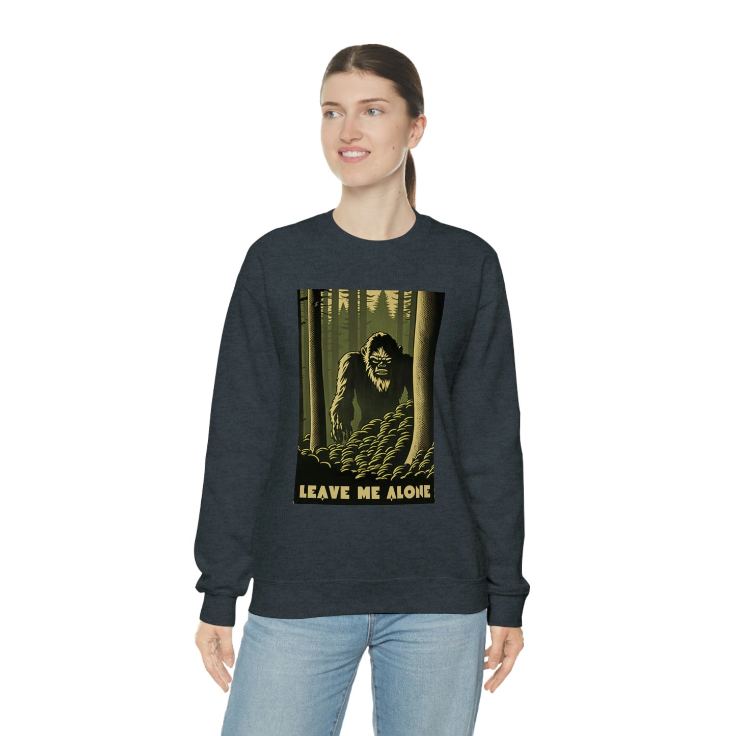 "Leave Me Alone" Sasquatch Crewneck Sweatshirt